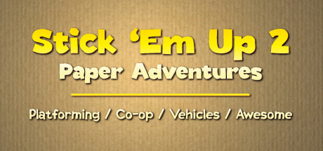 Stick 'Em Up 2