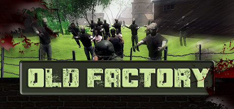 OldFactory